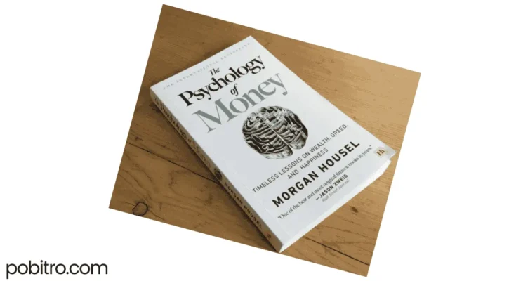 The Psychology of Money – Morgan Housel